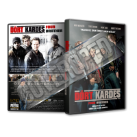 Dört Kardeş - Four Brother 2005 Türkçe Dvd Cover Tasarımı